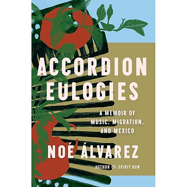 Accordion Eulogies, Noé Álvarez