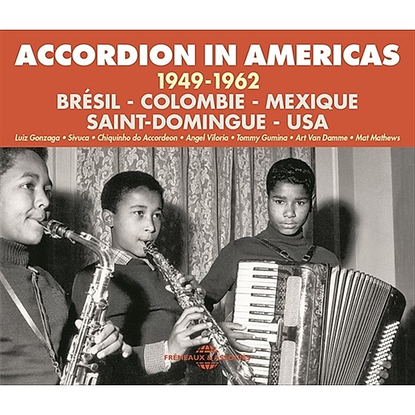 Accordion In Americas 1949-1962 (Brésil - Colombie - Mexique - Saint-Domingue - Usa), Diverse Interpreten