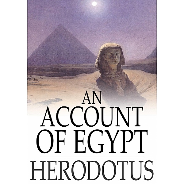Account of Egypt, Herodotus