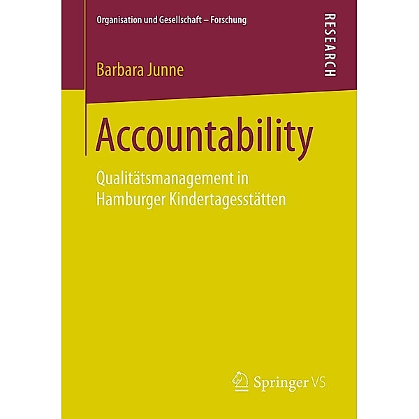 Accountability / Organisation und Gesellschaft - Forschung, Barbara Junne