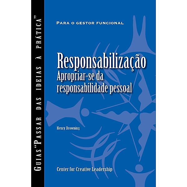 Accountability: Taking Ownership of Your Responsibility (Portuguese for Europe), Henry Browning