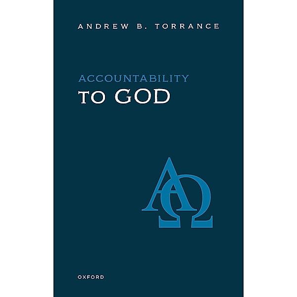 Accountability to God, Andrew B. Torrance