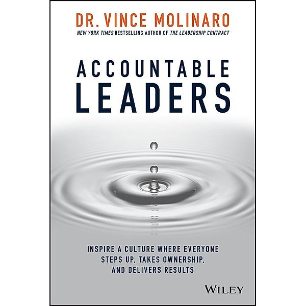 Accountable Leaders, Vince Molinaro