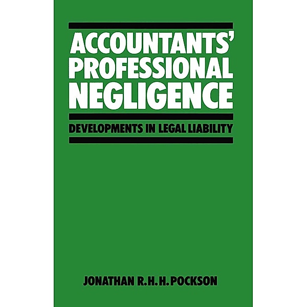 Accountants' Professional Negligence, Jonathan R. H. H. Pockson