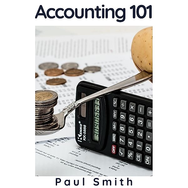 Accounting 101, Paul Smith