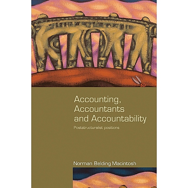Accounting, Accountants and Accountability, Norman Macintosh