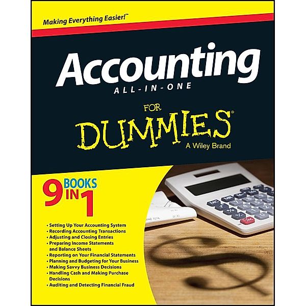 Accounting All-in-One For Dummies, Kenneth W. Boyd, Lita Epstein, Mark P. Holtzman, Frimette Kass-Shraibman, Maire Loughran, Vijay S. Sampath, John A. Tracy, Tage C. Tracy, Jill Gilbert Welytok