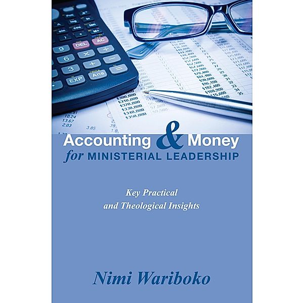 Accounting and Money for Ministerial Leadership, Nimi Wariboko