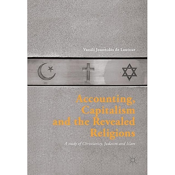 Accounting, Capitalism and the Revealed Religions, Vassili Joannides de Lautour