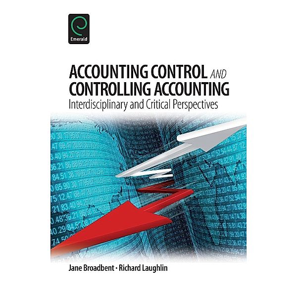 Accounting Control and Controlling Accounting, Jane Broadbent
