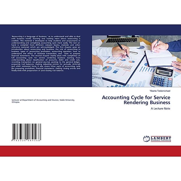 Accounting Cycle for Service Rendering Business, Yiberta Teklemichael