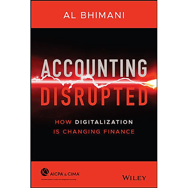 Accounting Disrupted, Al Bhimani