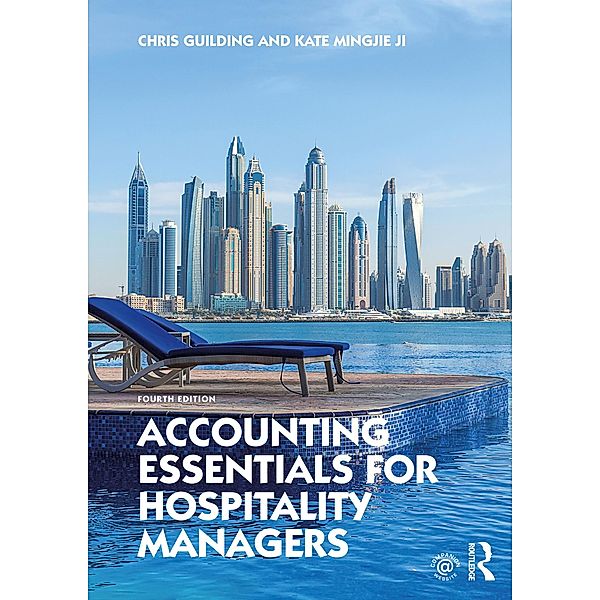 Accounting Essentials for Hospitality Managers, Chris Guilding, Kate Mingjie Ji