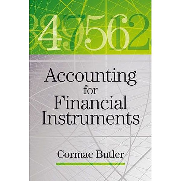 Accounting for Financial Instruments, Cormac Butler
