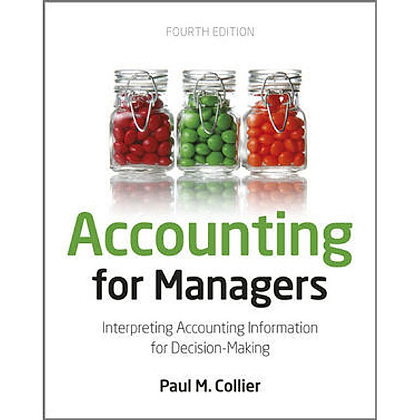 Accounting For Managers, Paul M. Collier