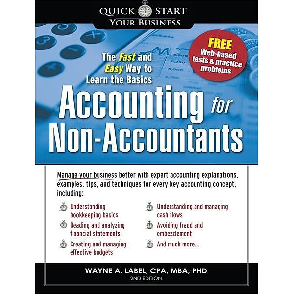 Accounting for Non-Accountants / Quick Start Your Business, Wayne Label
