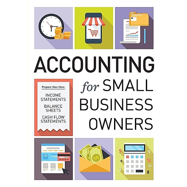 Accounting for Small Business Owners, Tycho Press