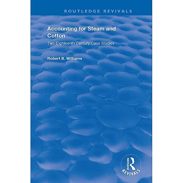Accounting for Steam and Cotton, Robert B. Williams