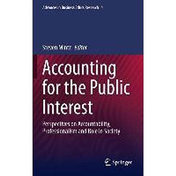 Accounting for the Public Interest / Advances in Business Ethics Research Bd.4