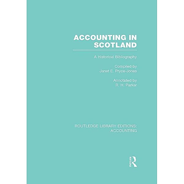 Accounting in Scotland (RLE Accounting)