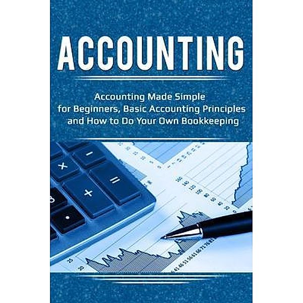 Accounting / Ingram Publishing, Robert Briggs