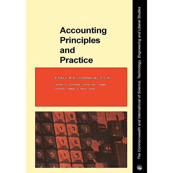 Accounting Principles and Practice, S. Hall