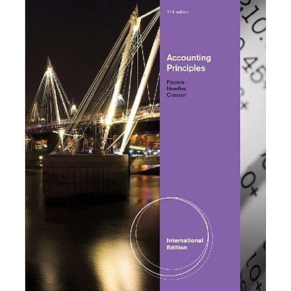 Accounting Principles, International Edition, Susan Crosson, Belverd Needles, Marian Powers