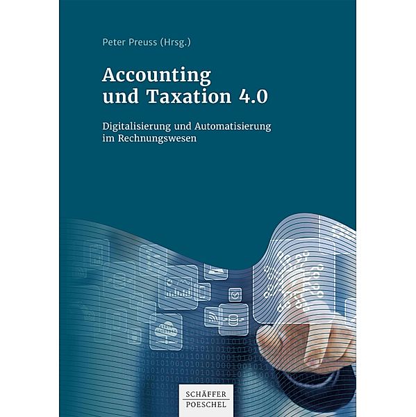 Accounting und Taxation 4.0, Peter Preuss