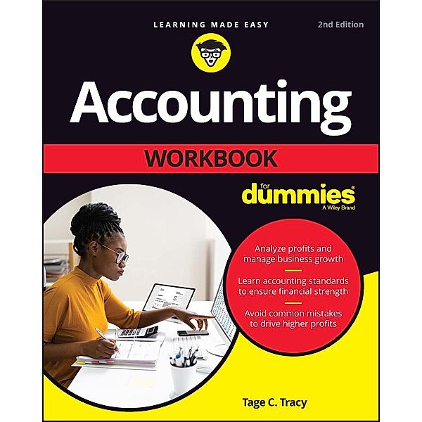 Accounting Workbook For Dummies, Tage C. Tracy
