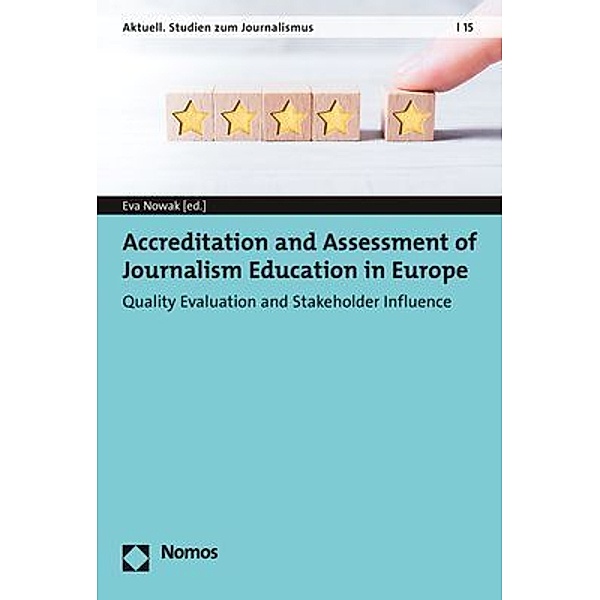 Accreditation and Assessment of Journalism Education in Europe