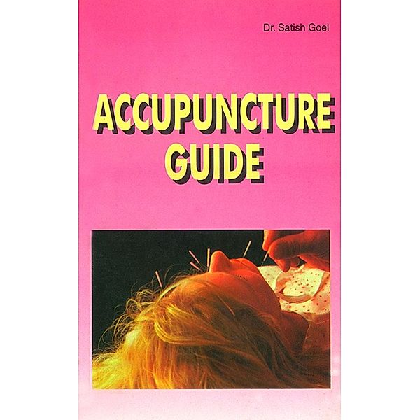Accupuncture Guide / Diamond Books, Satish Goel