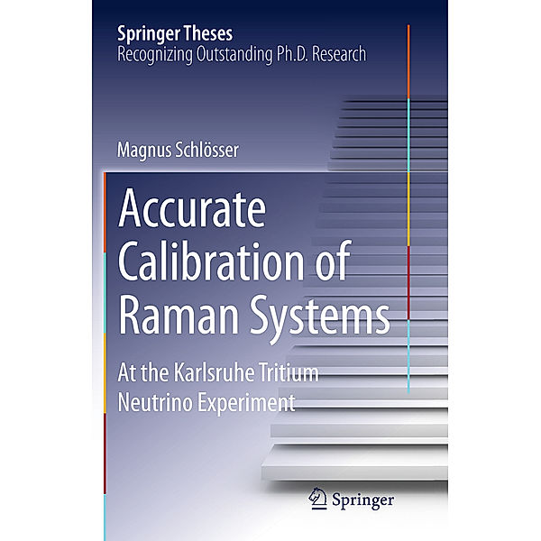 Accurate Calibration of Raman Systems, Magnus Schlösser