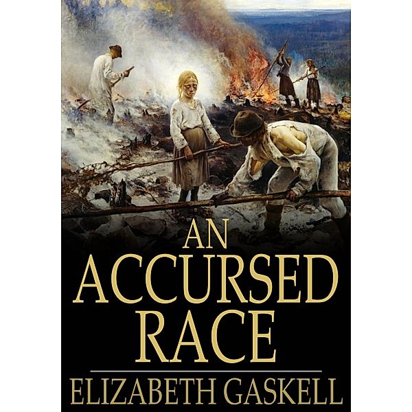 Accursed Race / The Floating Press, Elizabeth Gaskell