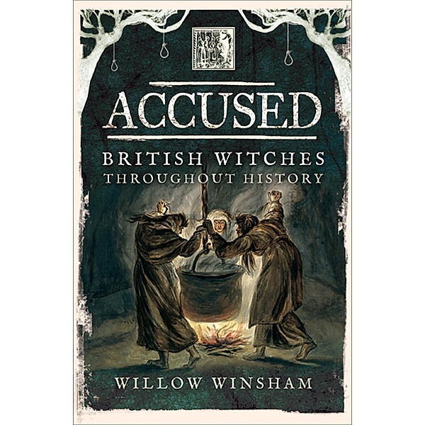 Accused, Willow Winsham
