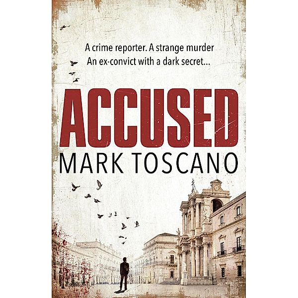 Accused, Mark Toscano