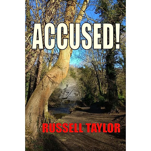 Accused!, Russell Taylor