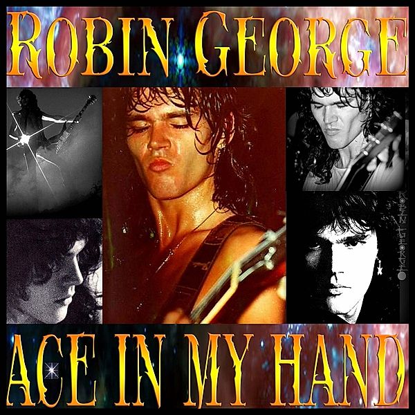 Ace In My Hand-2cd Edition, Robin George