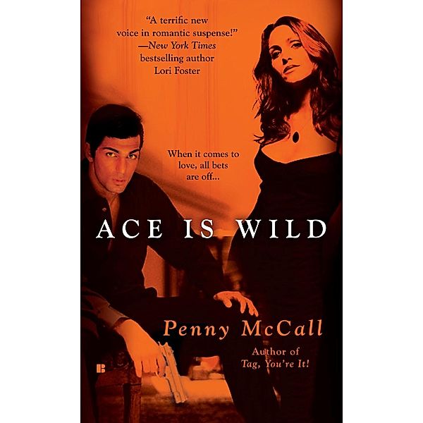 Ace Is Wild / Berkley, Penny Mccall