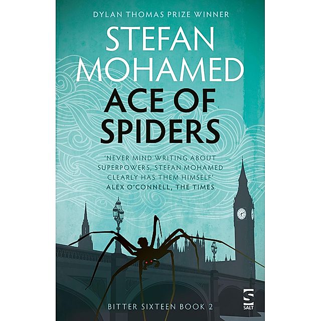 Ace of Spiders Bitter Sixteen eBook v. Stefan Mohamed | Weltbild