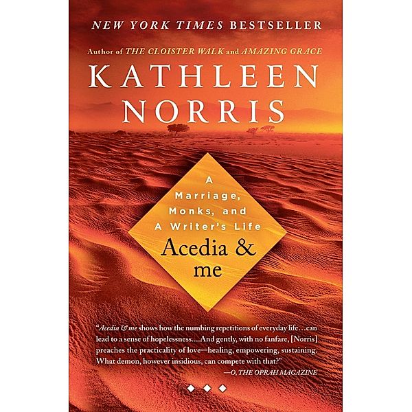 Acedia & me, Kathleen Norris