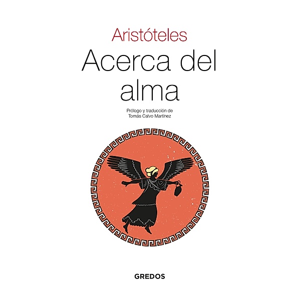 Acerca del alma / Textos Clásicos Bd.10, Aristóteles