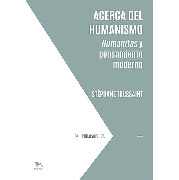 Acerca del humanismo, Stéphane Toussaint