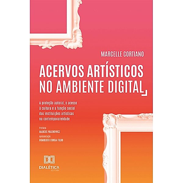 Acervos artísticos no ambiente digital, Marcelle Cortiano