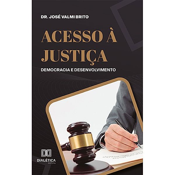 Acesso à justiça, José Valmi Brito