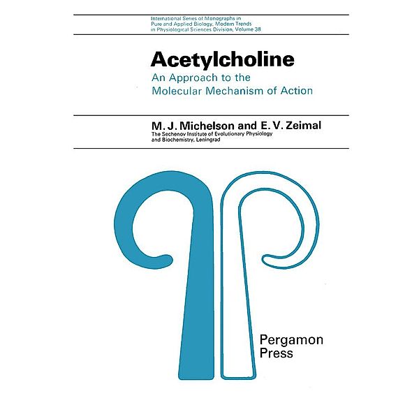 Acetylcholine, M. J. Michelson, E. V. Zeimal