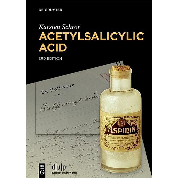 Acetylsalicylic Acid, Karsten Schrör