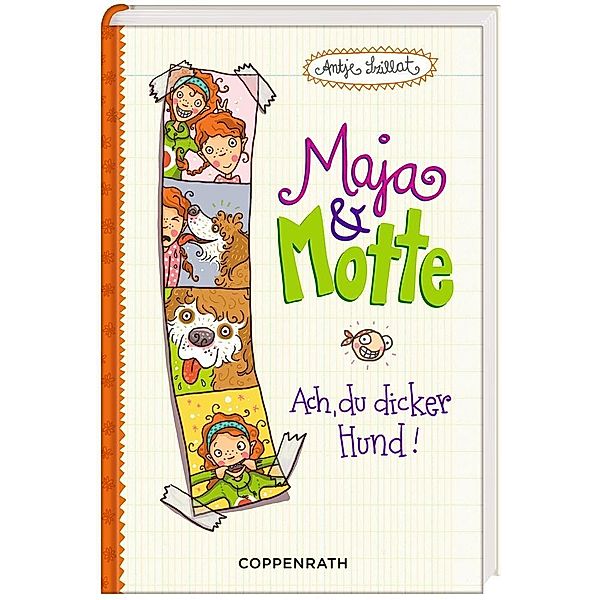 Ach, du dicker Hund! / Maja & Motte Bd.1, Antje Szillat