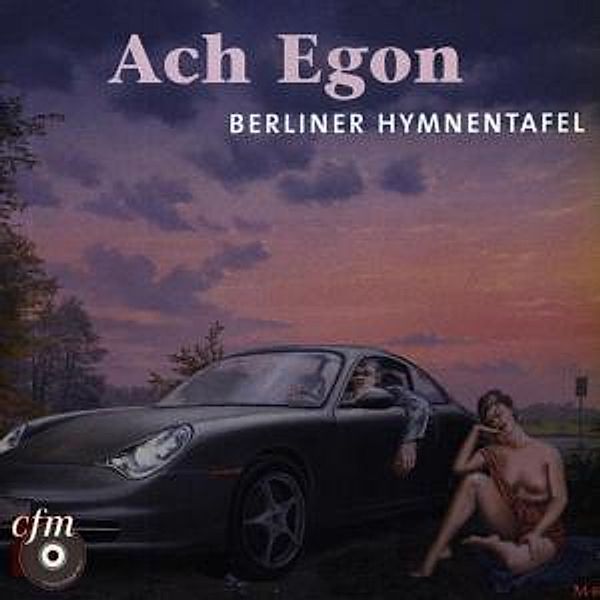 Ach Egon, Berliner Hymnentafel