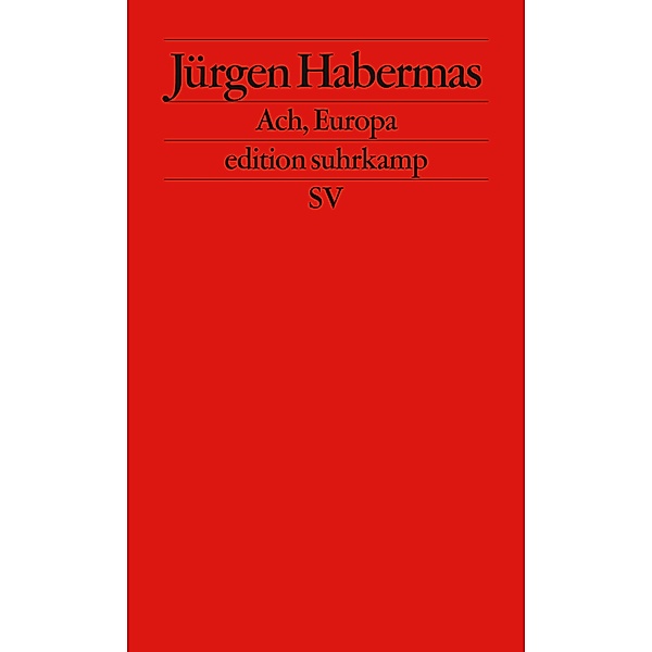 Ach Europa, Jürgen Habermas