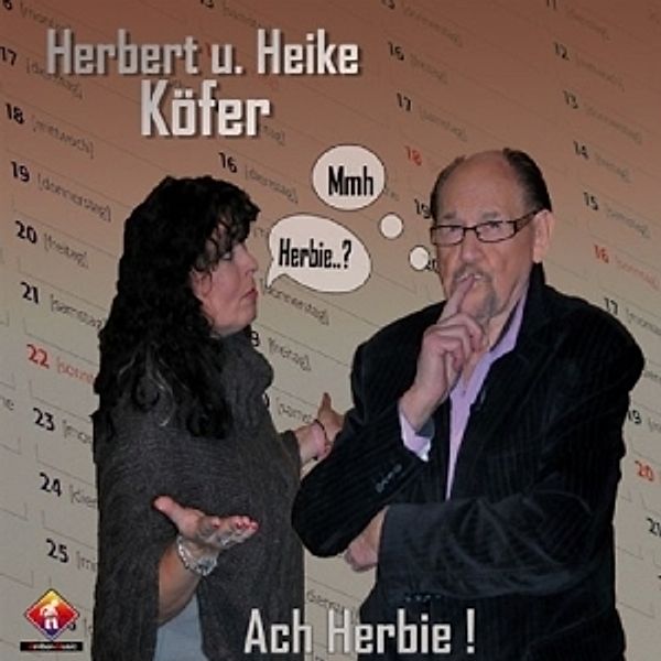 Ach Herbie!, Herbert und Heike Köfer